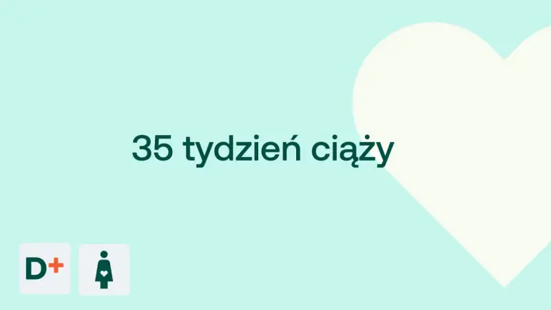 35 tydzień ciąży. Waga dziecka w tym okresie jest już znacząca, zbliżając się do pełnej dojrzałości.